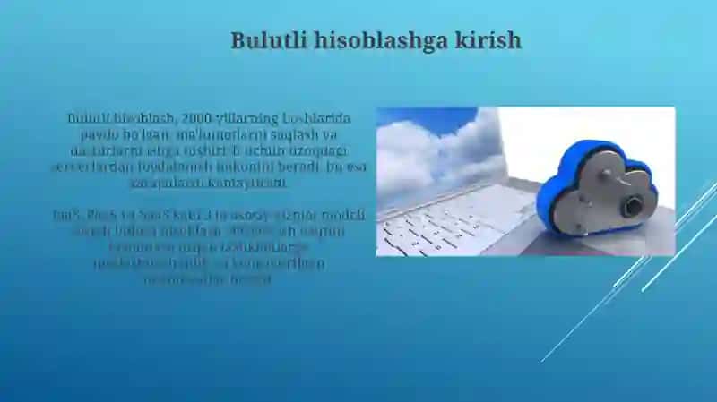 Bulutli hisoblashlar (Cloud computing) va ularning asosiy tushunchalari 3