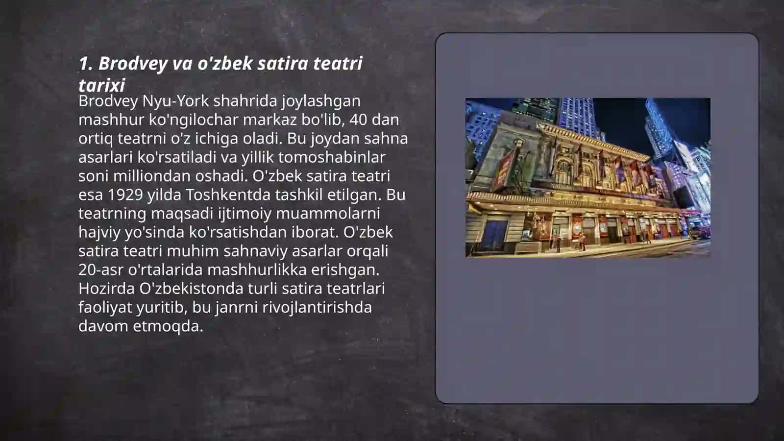Brodvey va o'zbek satira teatri tarixi 3