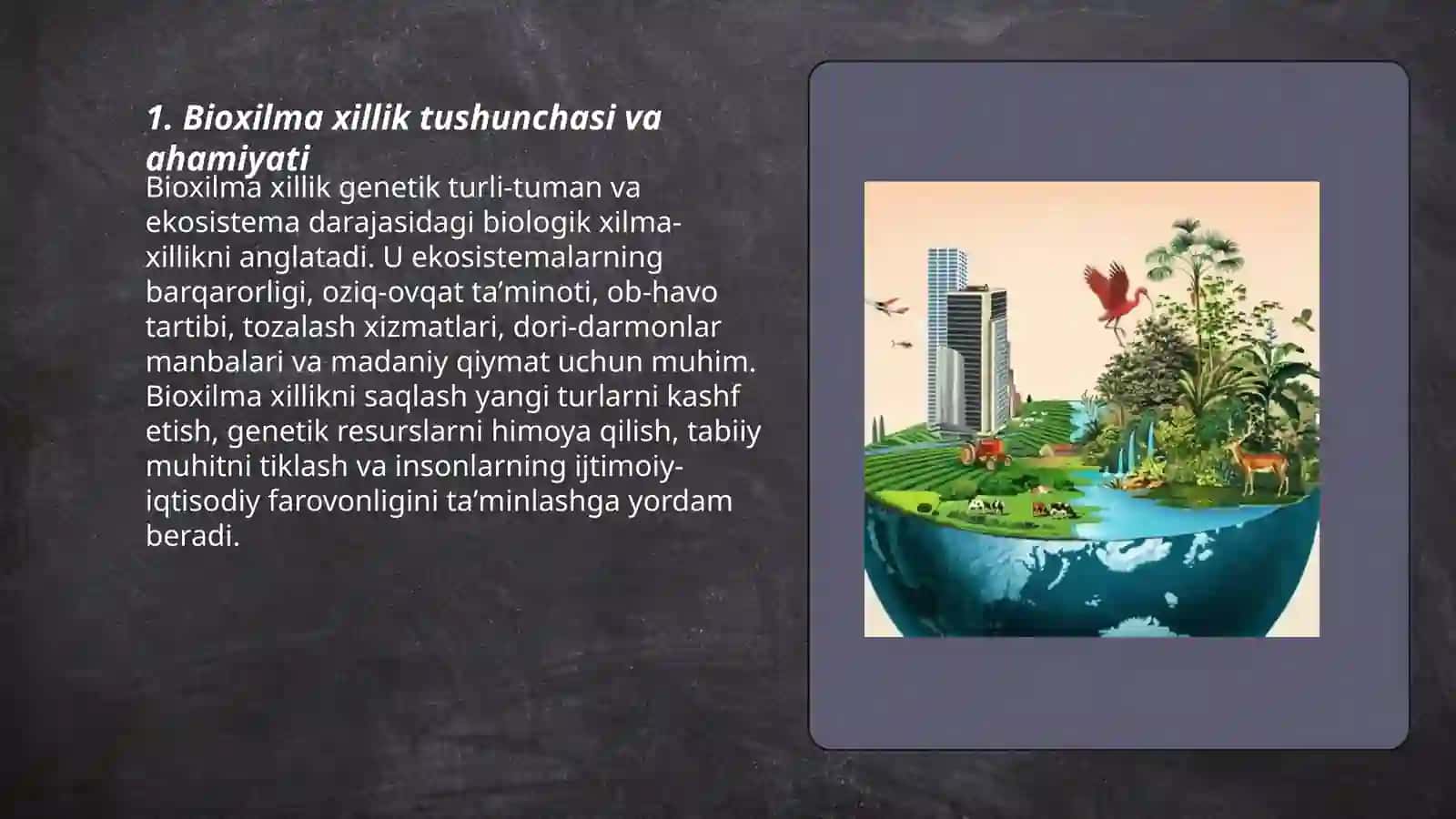 Bioxilma xillikni muhofaza qilish 3