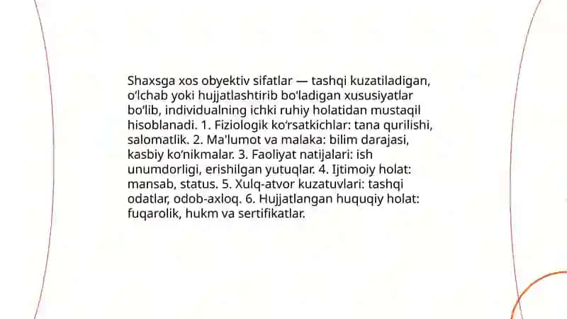 Shaxsga xos obyektiv sifatlarning ta'rifi va turlari 3