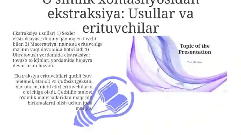 O‘simlik xom ashyosidan olinadigan ekstaktlar 3