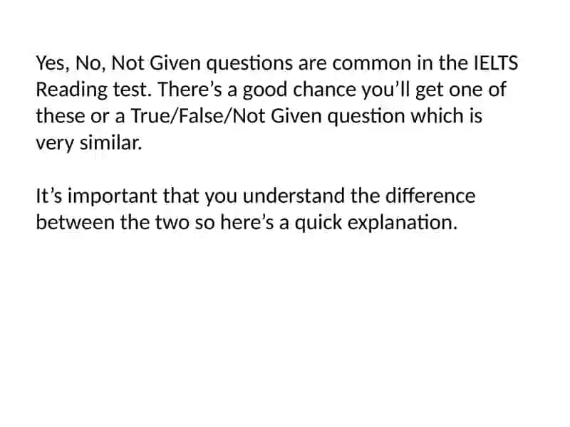 Yes, No, Not Given 3