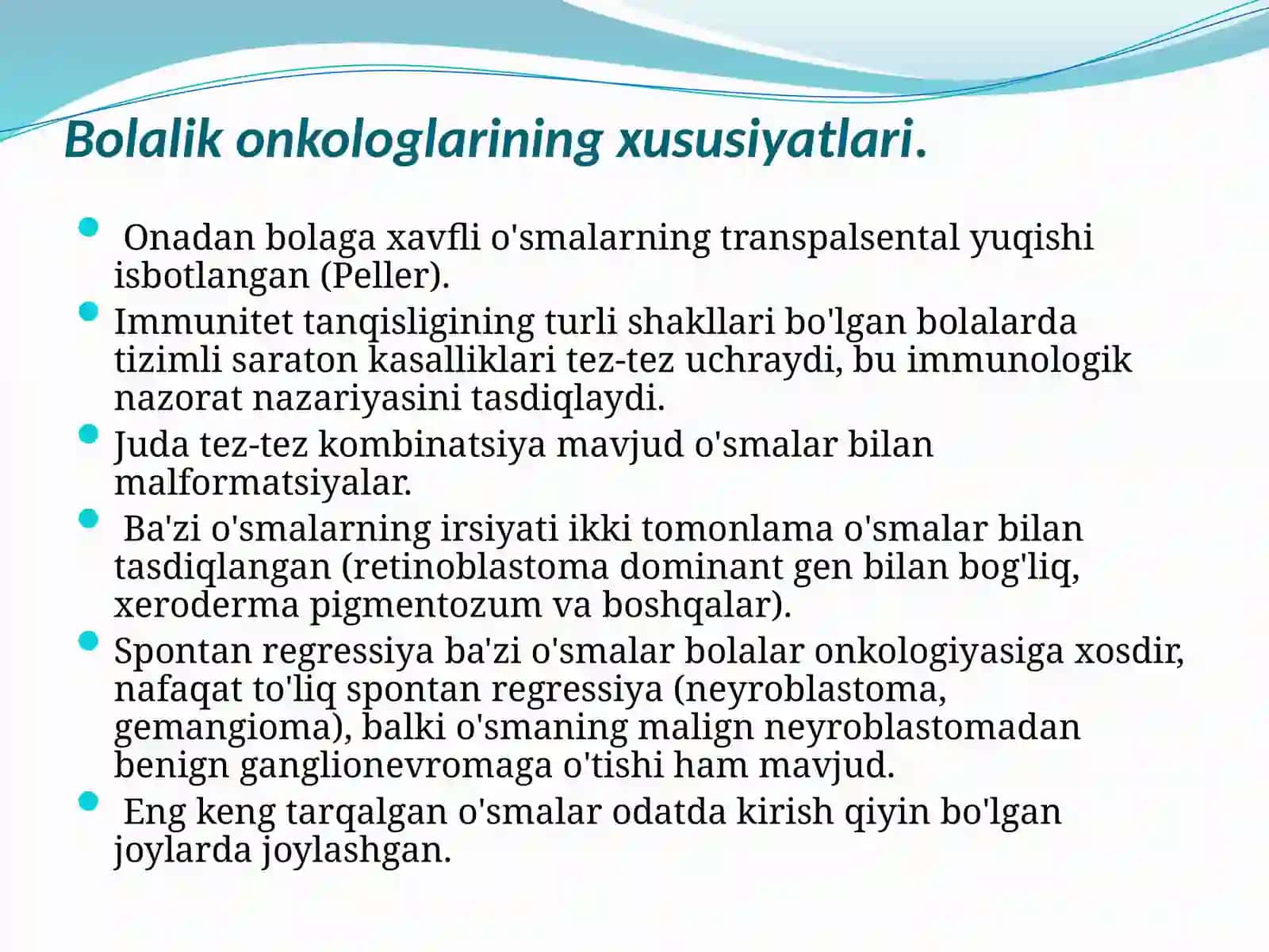 Xususiyatlari bolalik onkologlari 3
