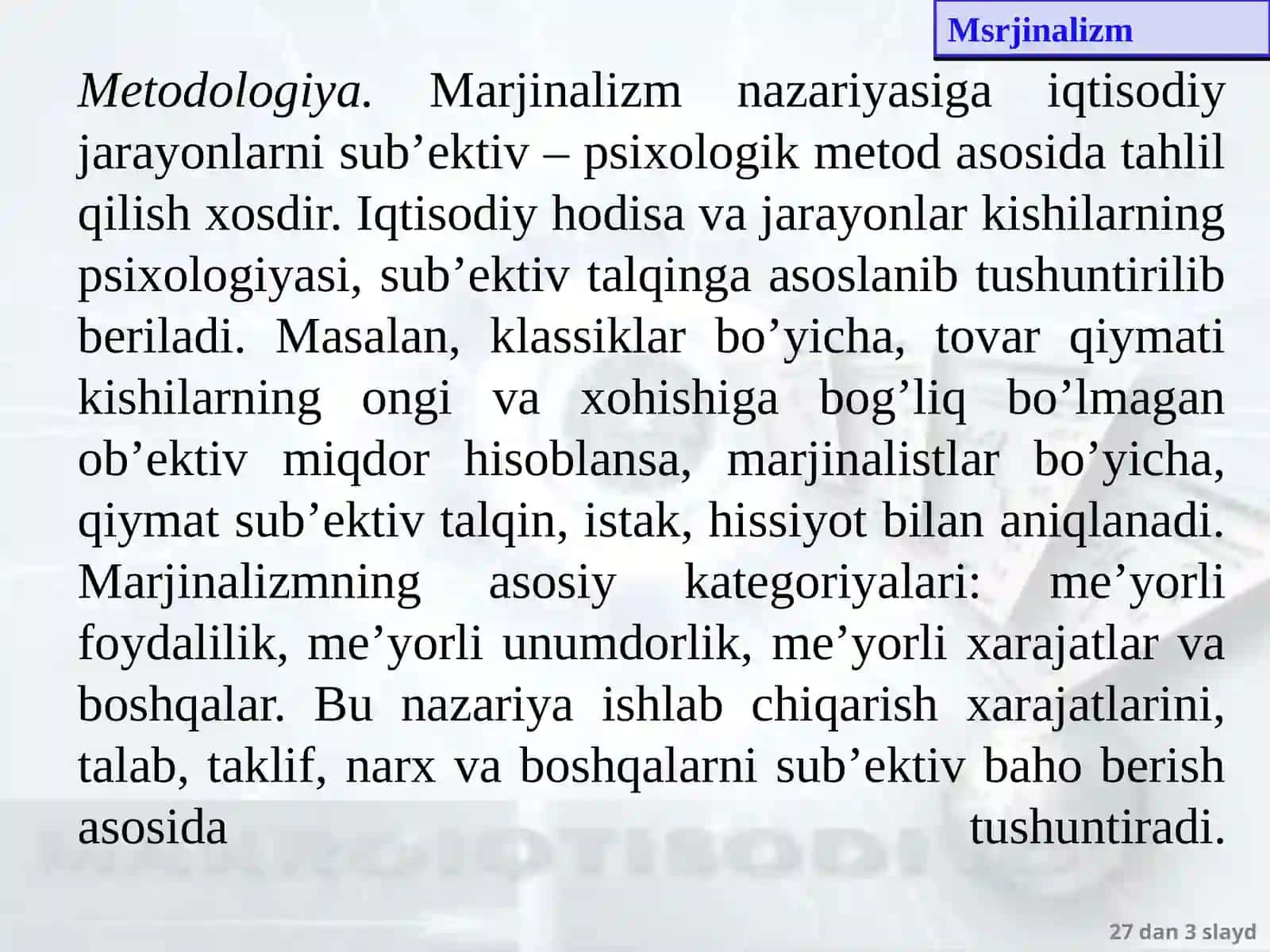 Marjinalizm iqtisodiy ta’limoti 3