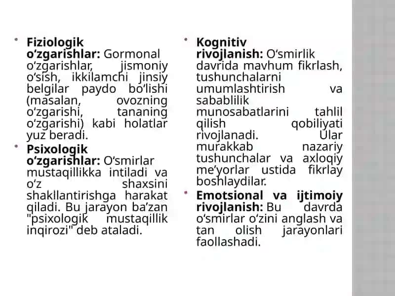 O'smirlik davrida psixik rivojlanish xususiyatlari 3