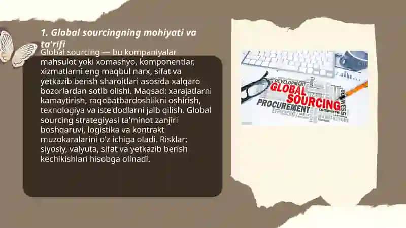 Global sourcing:mohiyati,ustunliklari va xavflari 3