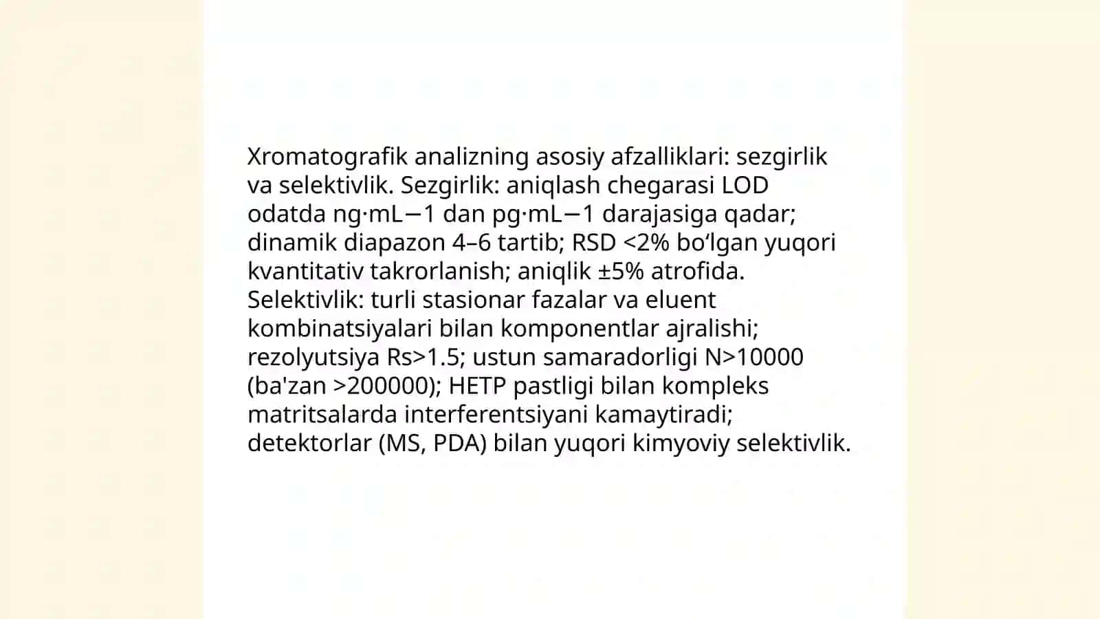 Xromotografik analiz usulining afzallik va kamchiliklari 3