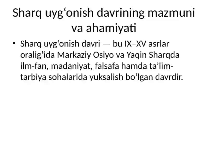 Sharq uyg‘onish davri va unda ta‘lim-tarbiya masalasi 3