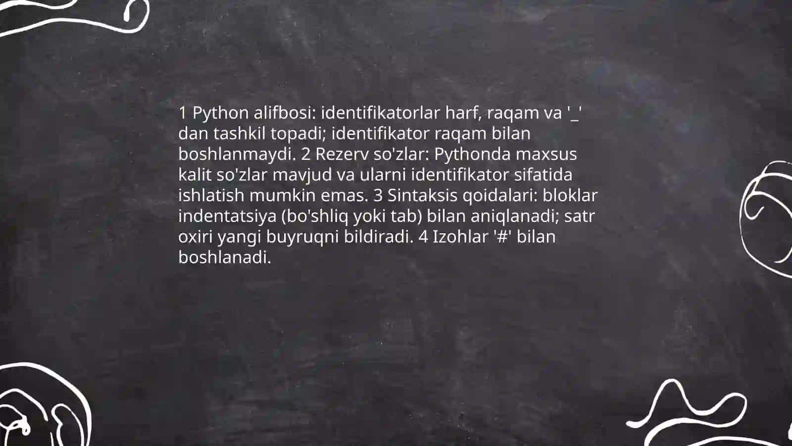 Python dasturlash tilining alifbosi,buyruqlar tizimi va operatorlari 3