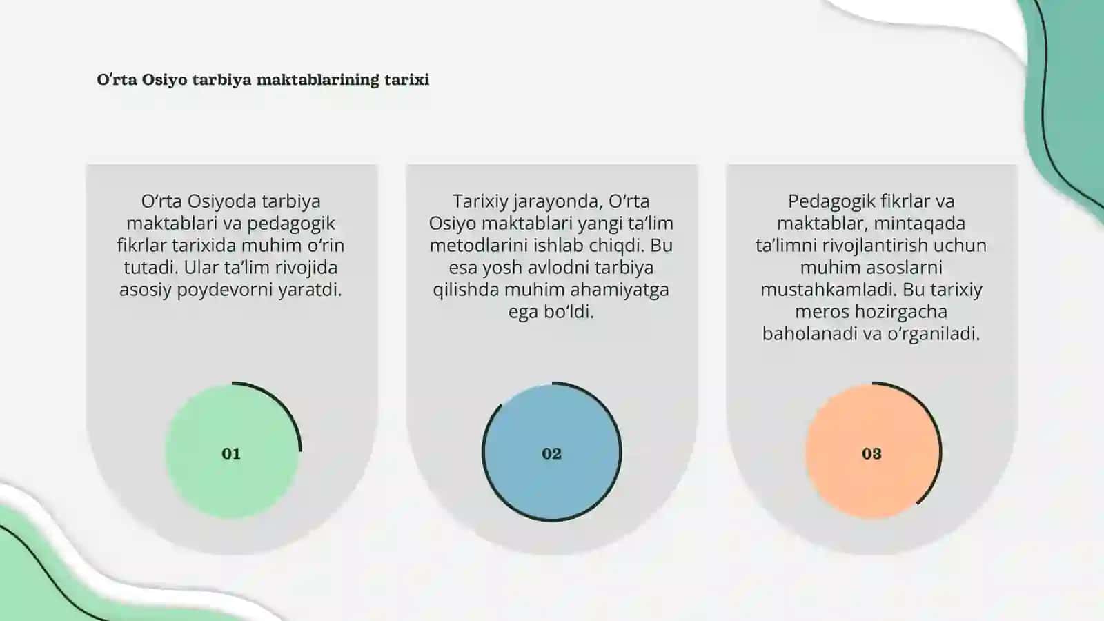 Oʻrta Osiyoda tarbiya maktab va pedagogik fikrlar 3
