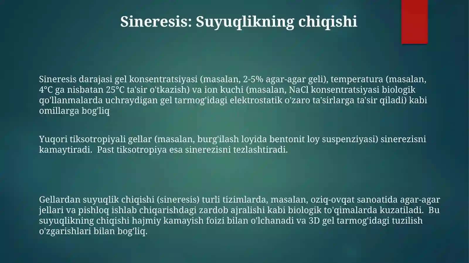 Iviqlarvagellarningtiksotropiyasi.Sinerezis 3