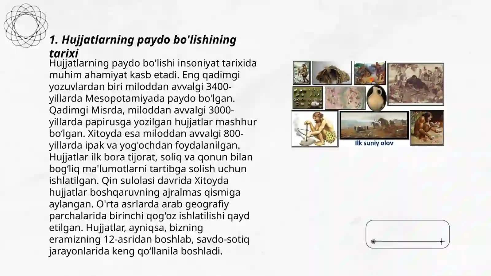 Hujjatlarning paydo bo'lishi va tarixi 3