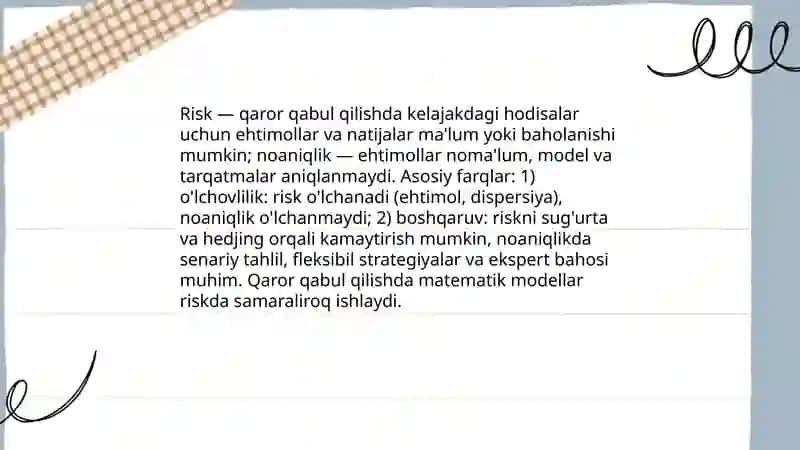 Risk va noaniqlik sharoitida qaror qabul qilish xususiyatlari 3