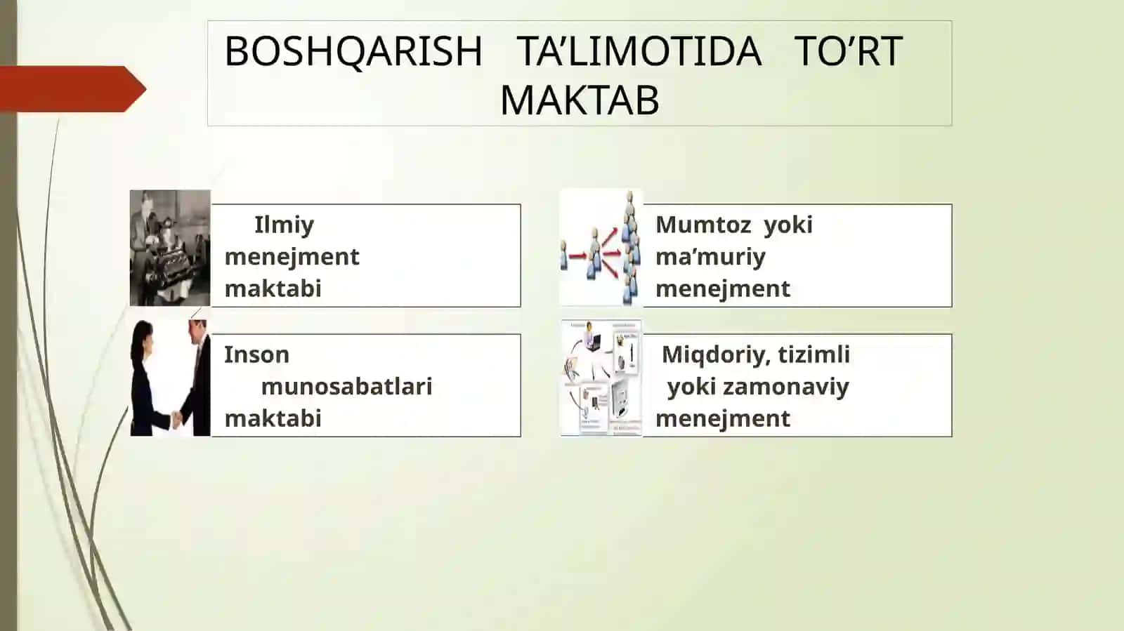 MENEJMENT MAKTABLARI 3