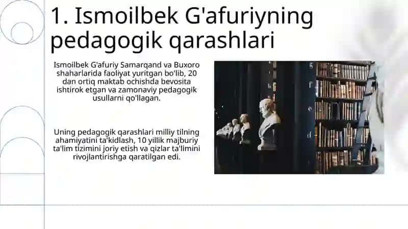 Ismoilbek G'afuriyning pedagogik qarashlari 3