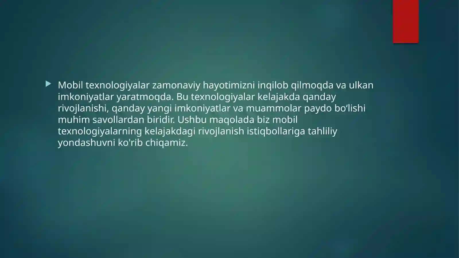 MOBIL TEXNOLOGIYALAR RIVOJLANISHI 3