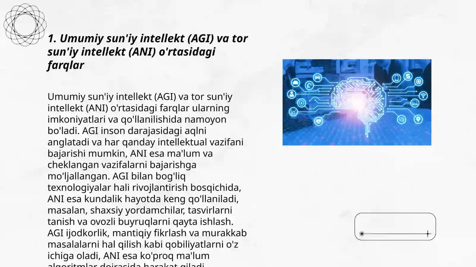 Umumiy sun'iy intellekt (AGI) va tor sun'iy intellekt (ANI) o'rtasidagi farqlar 3