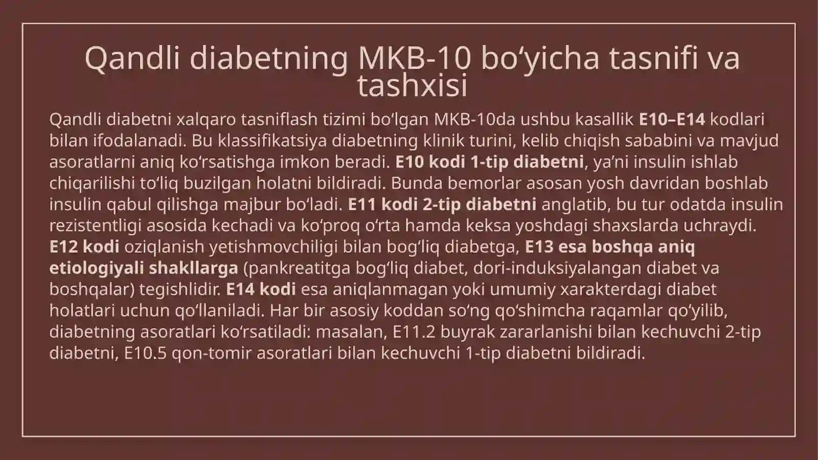 Qandli diabet MKB-10 bo'yicha tashxisi 3