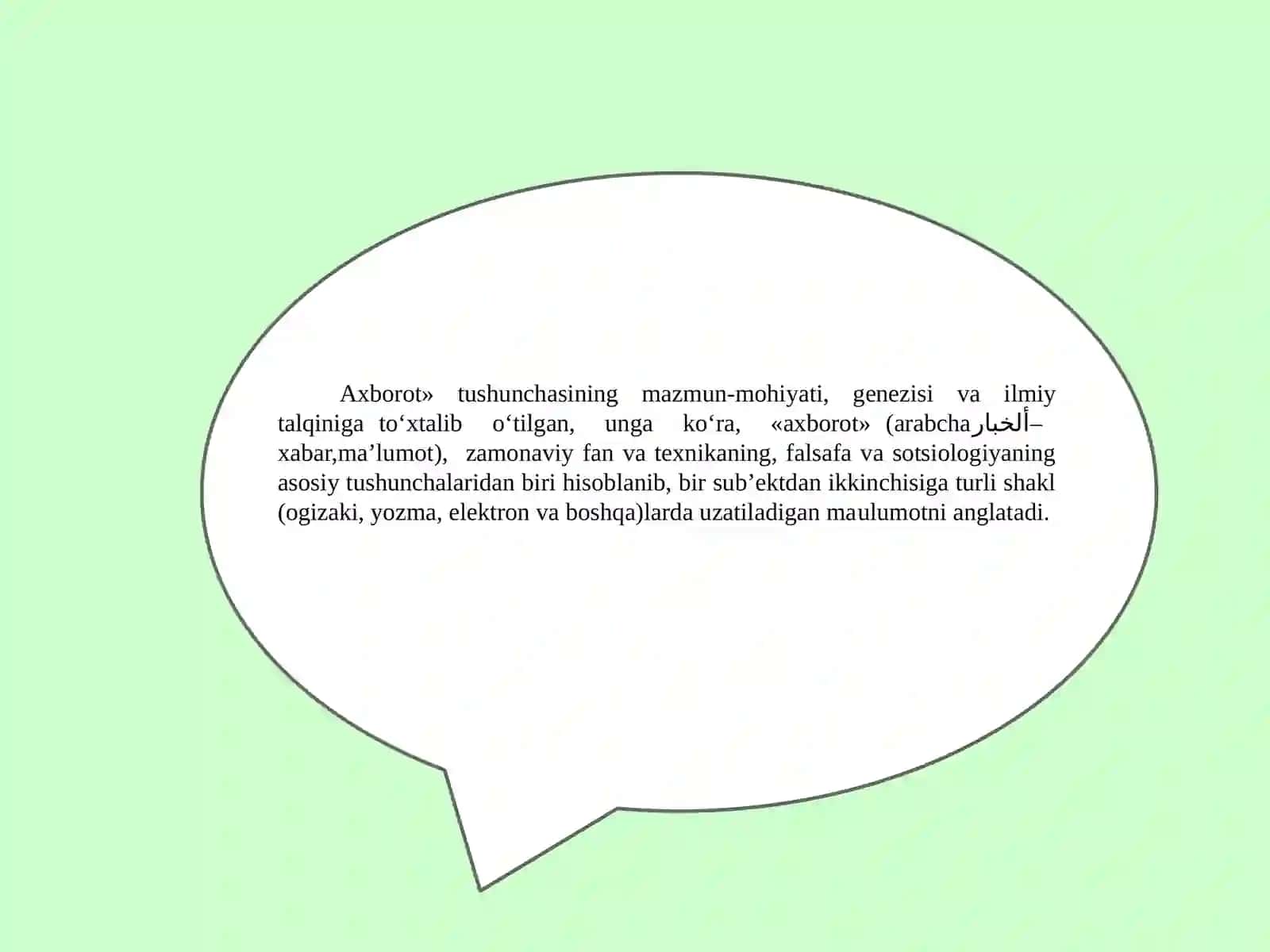 Axborotning jamiyatdagi o‘rni va ahamiyati 3
