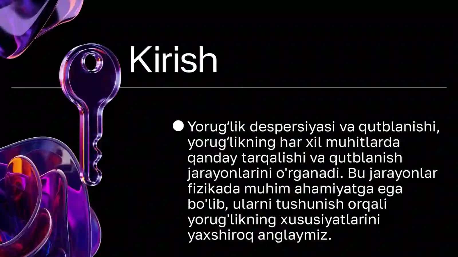 Yorugʻlik despersiyasi va qutblanishi 3
