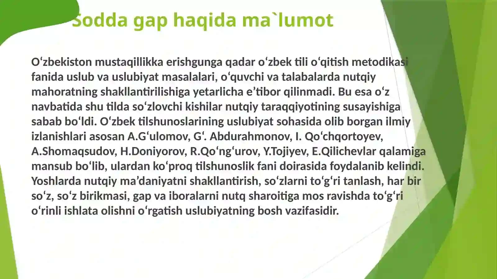 Sodda so`zlarning uslubiy imkoniyatlari 3