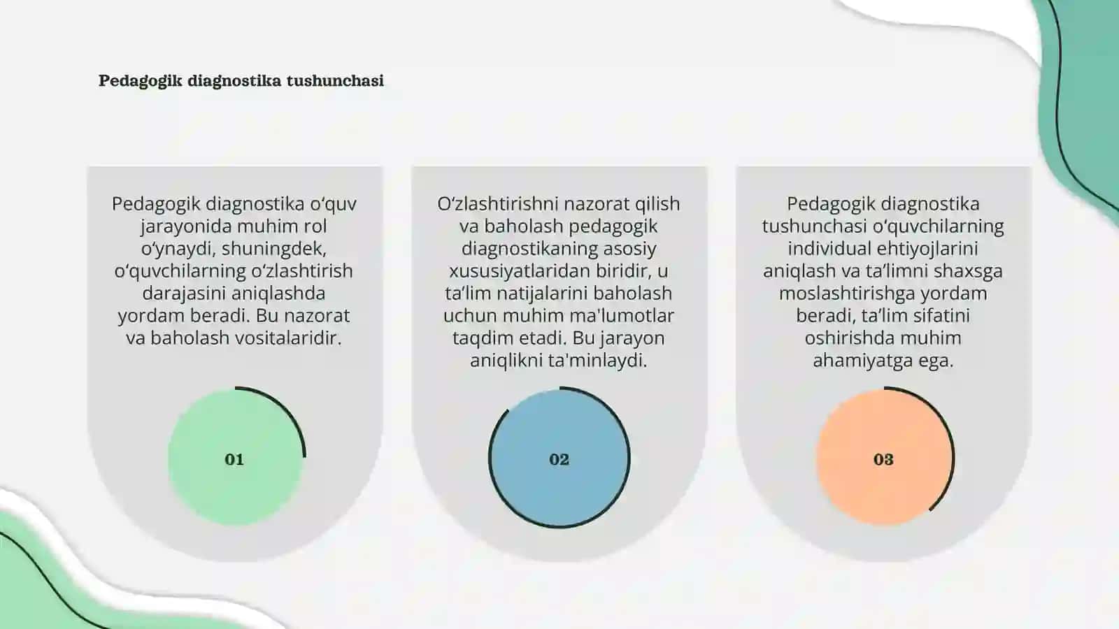 Pedagogik diagnostika. Oʻzlashtirishni nazorat qilish va baholash xususiyatlari 3