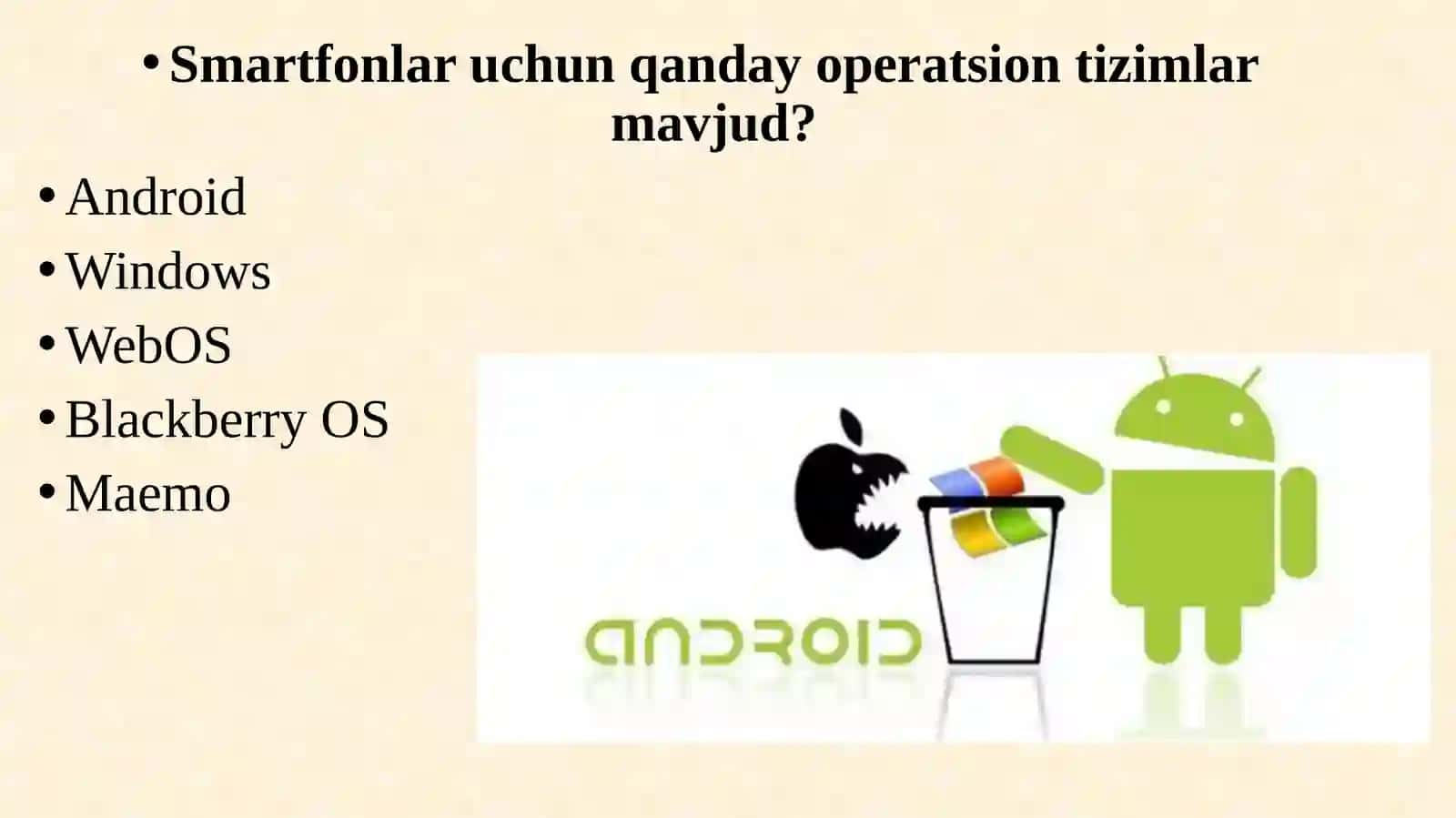 2-mavzu: Android operatsion tizim haqida tushuncha 3