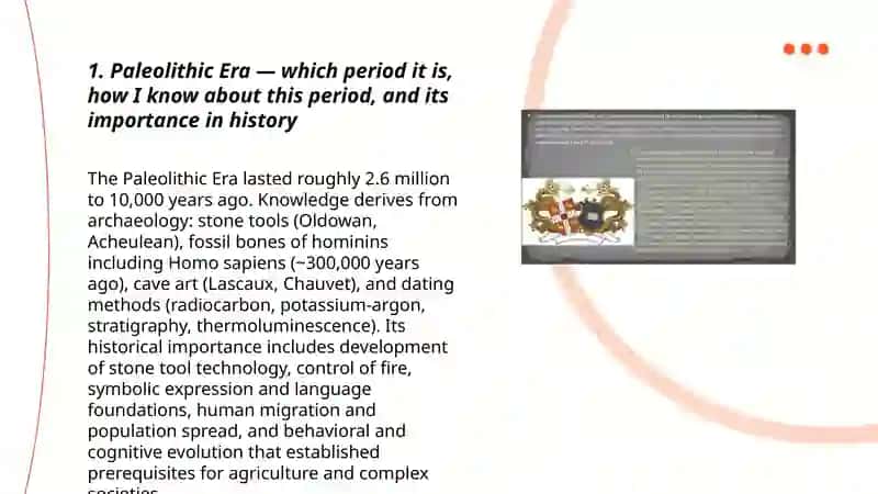 Describe a historical period |time you want to know more about 3