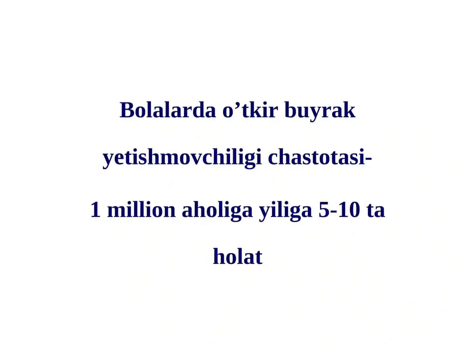 O’TKIR VA SURUNKALI BUYRAK YETISHMOVCHILIGI 3