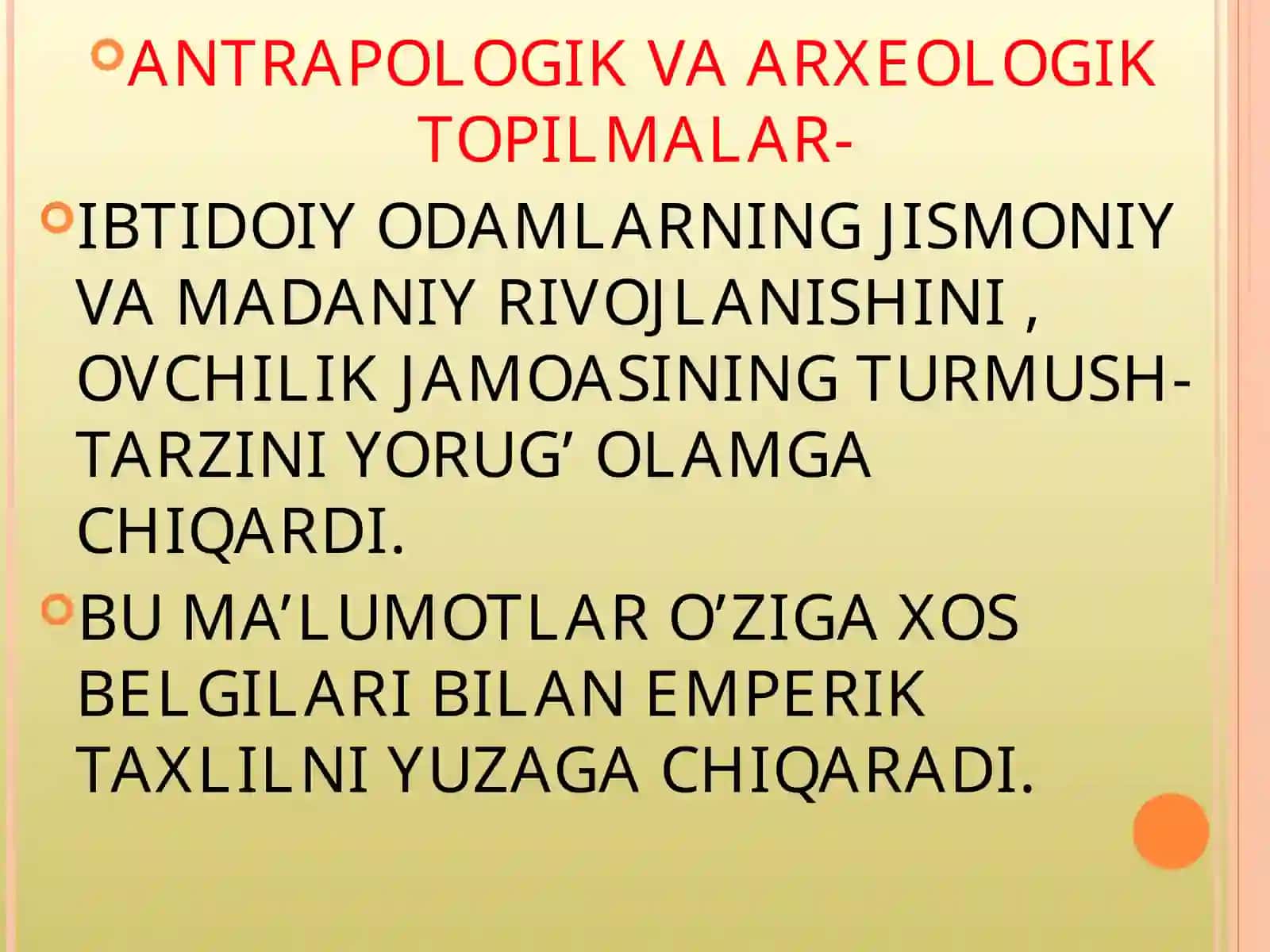 ARXAIK (IBTIDOIY) MADANIYAT 3