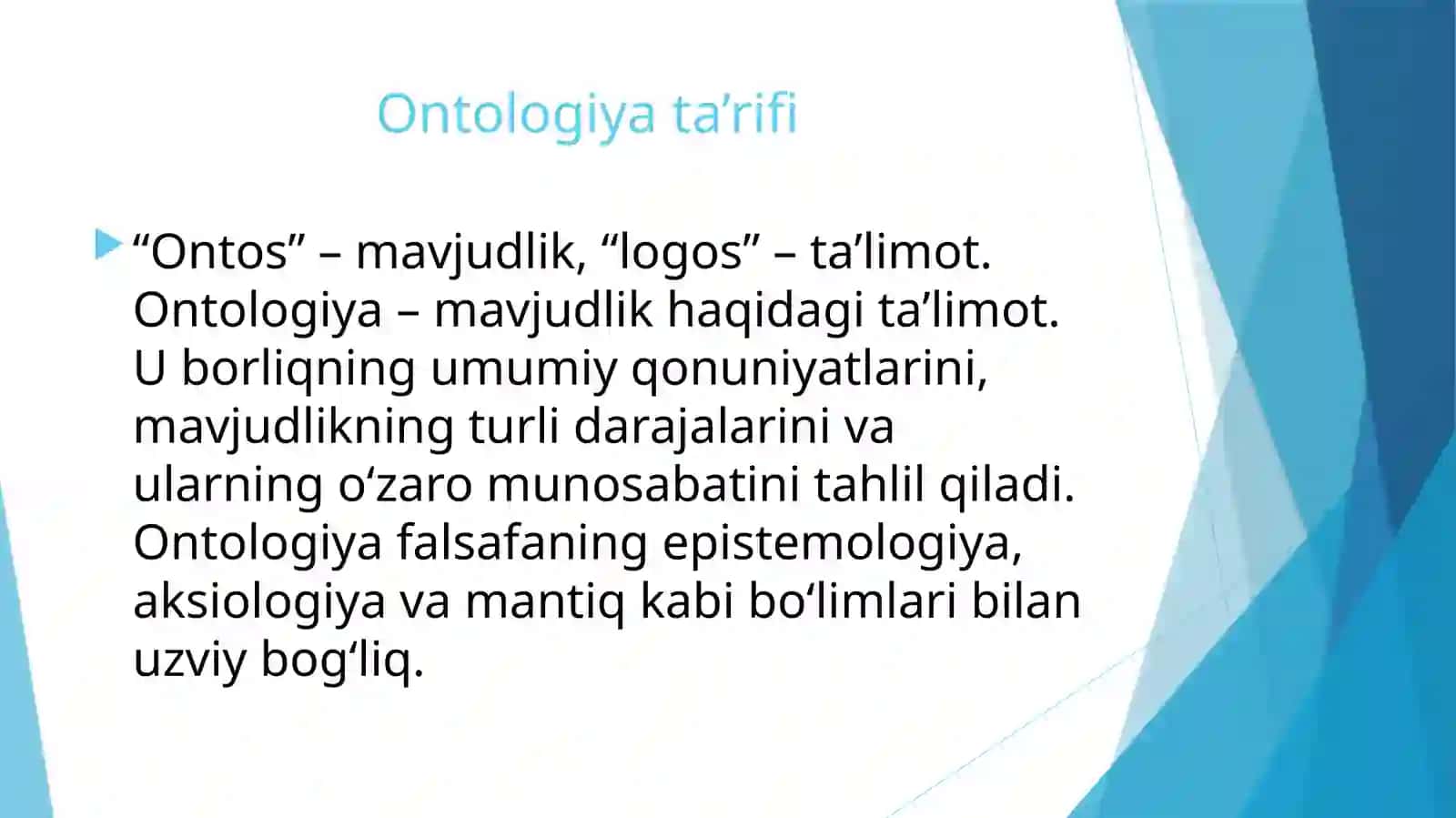 Borliq falsafasi (ontologiya) 3