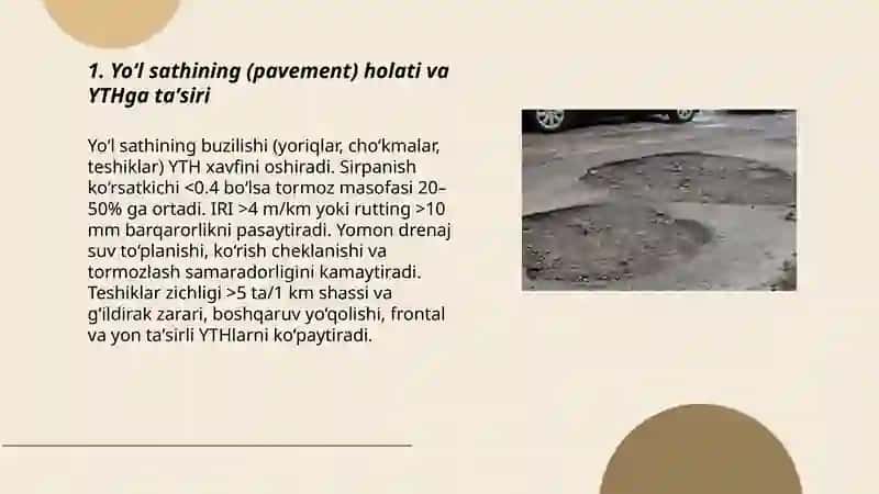 Yo‘l sathining (pavement) holati va YTHga taʼsiri 3