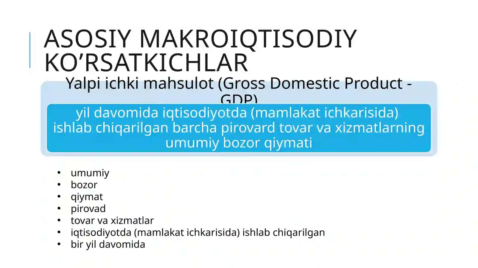 Asosiy makroiqtisodiy ko’rsatkichlar 3