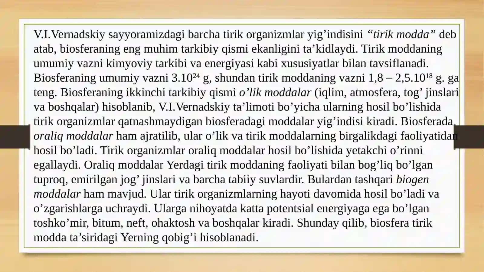 Biosfera, Biosfera haqida ta’limot. Iqlim o‘zgarishi va ekologik moslashuv. 3