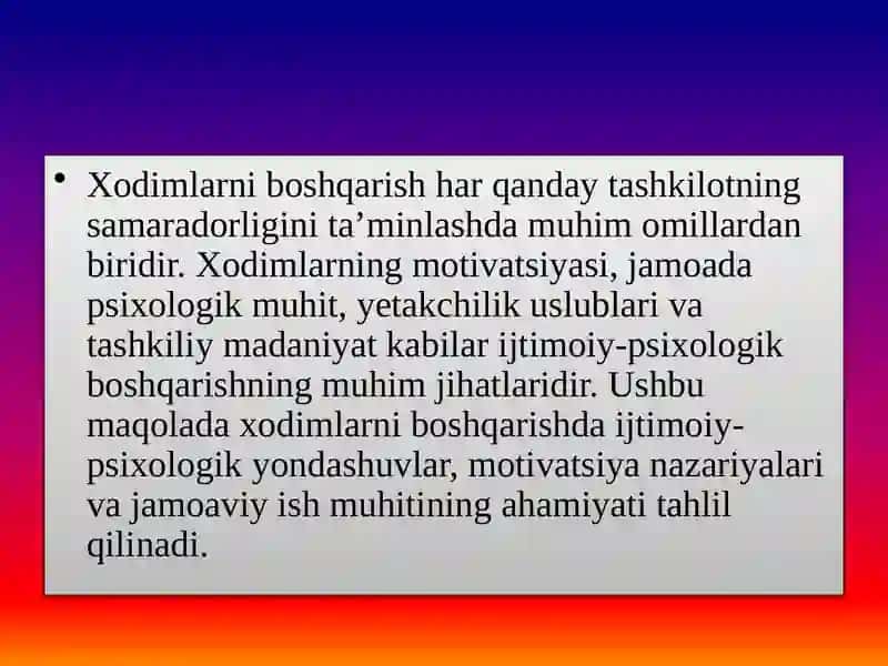 Xodimlarni boshqarishning  ijtimoiy psixologik asoslari 3