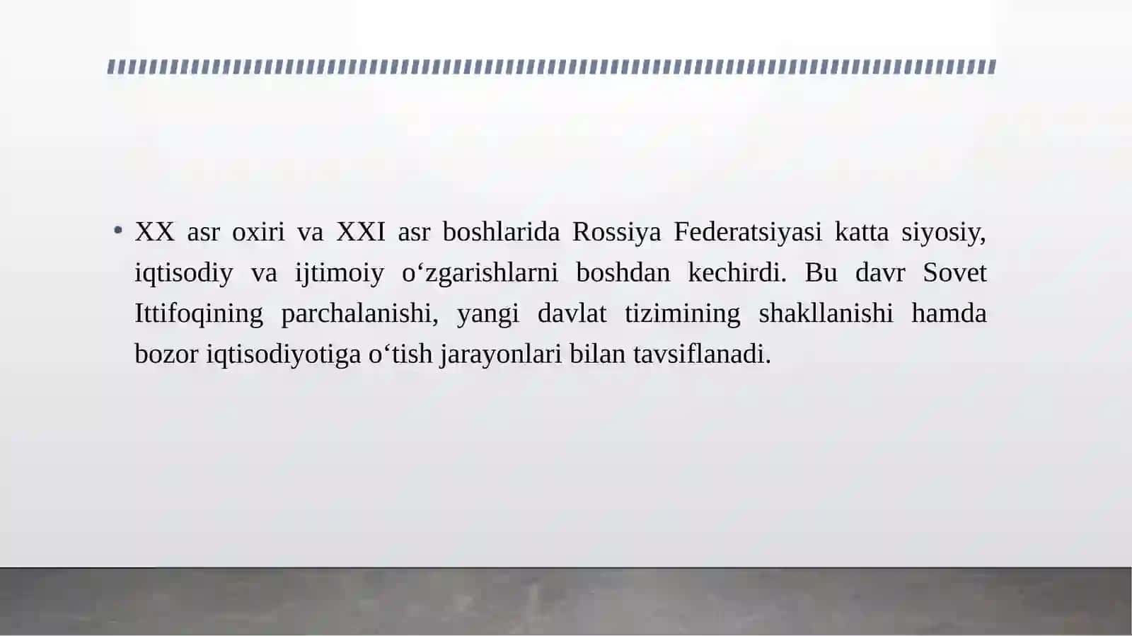 XX asr oxiri XXI asr boshlarida Rossiya 3