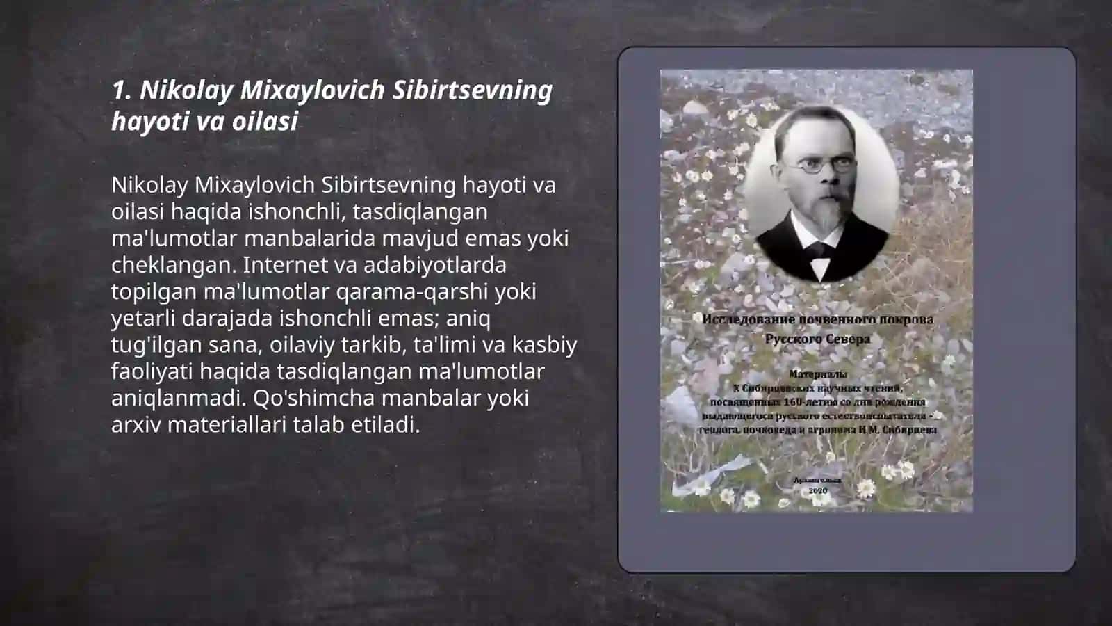 Nikolay Mixaylovich Sibirtsevning hayoti va oilasi 3