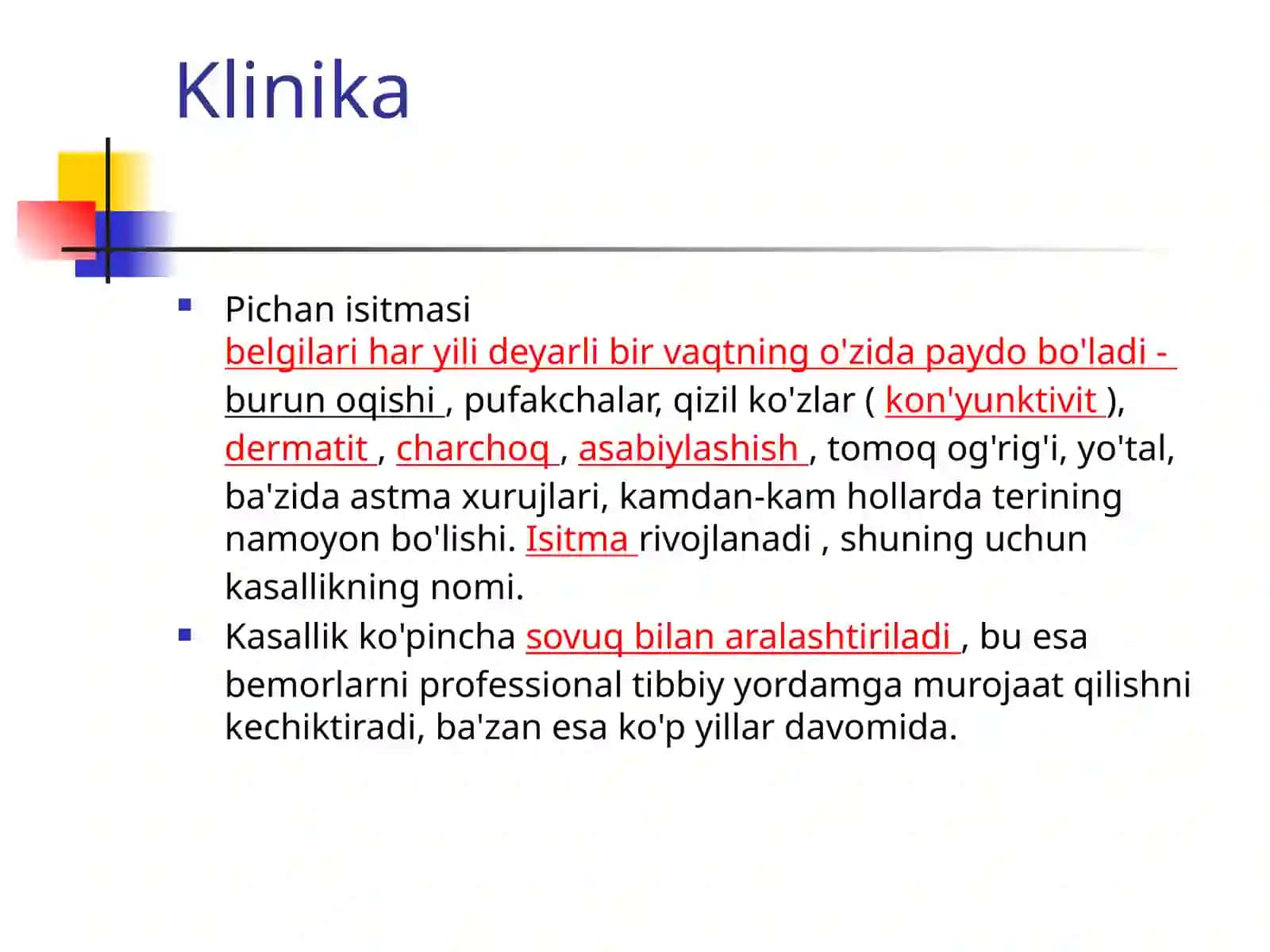 Pollinozlar tasnifi, klinikasixususiyatlari 3