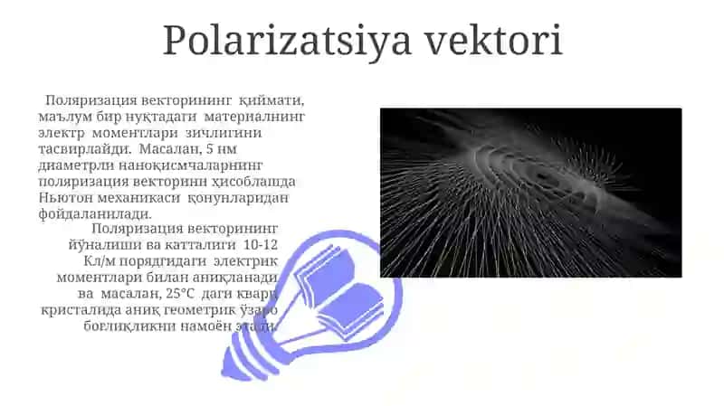 Magnitlanish, kutblanish va ularning vektorlari 3