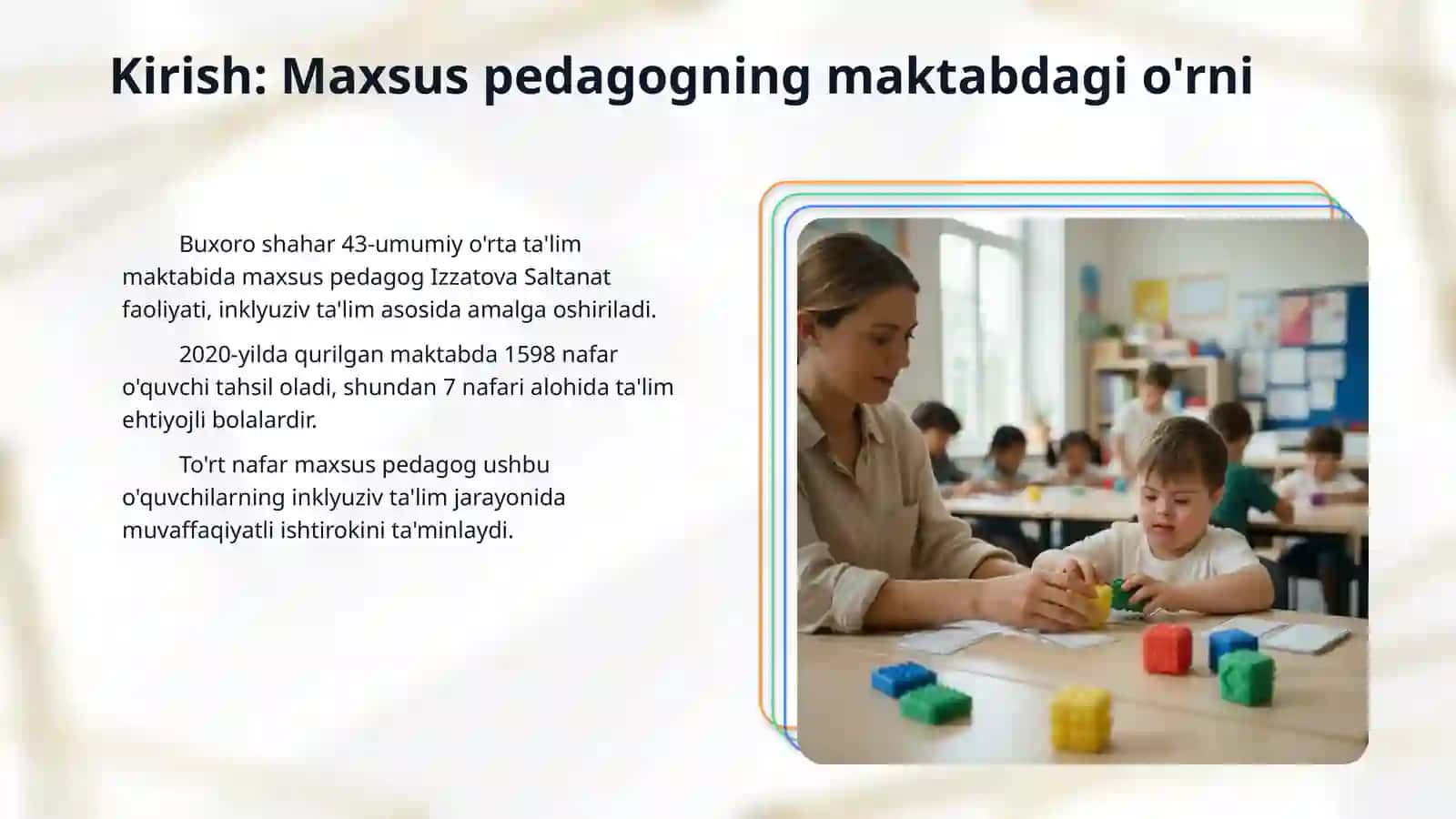 Mening Pedagogik faoliyatim (Inklyuziv ta`lim) 3