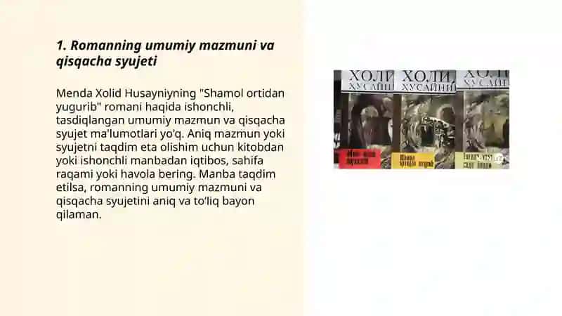 Xolid Husayniy. "Shamol ortidan yugurib" romani haqida 3