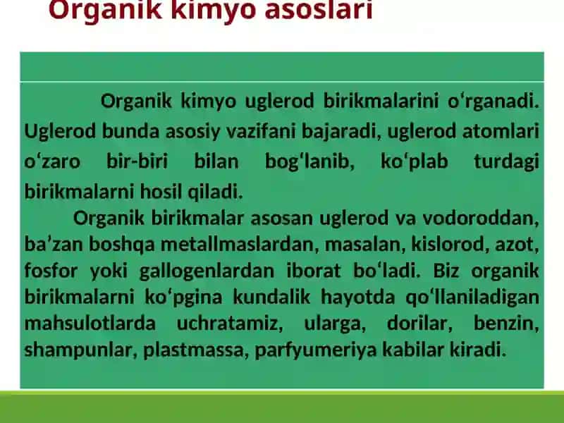 ORGANIK KIMYO FANINING VAZIFALARI 3
