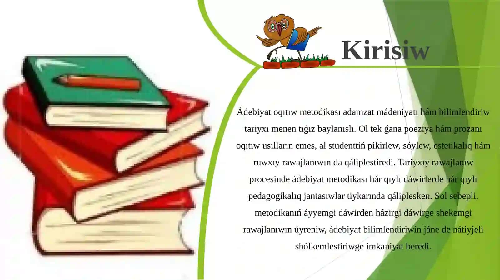 Ádebiyatı oqıtıw metodikası 3