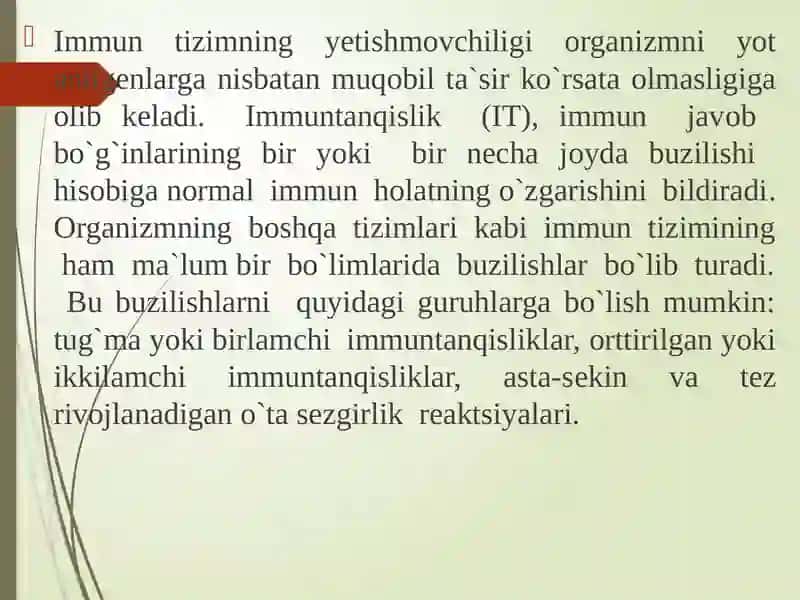 Immun tizimiga bog`liq bo`lgan kasalliklar. 3