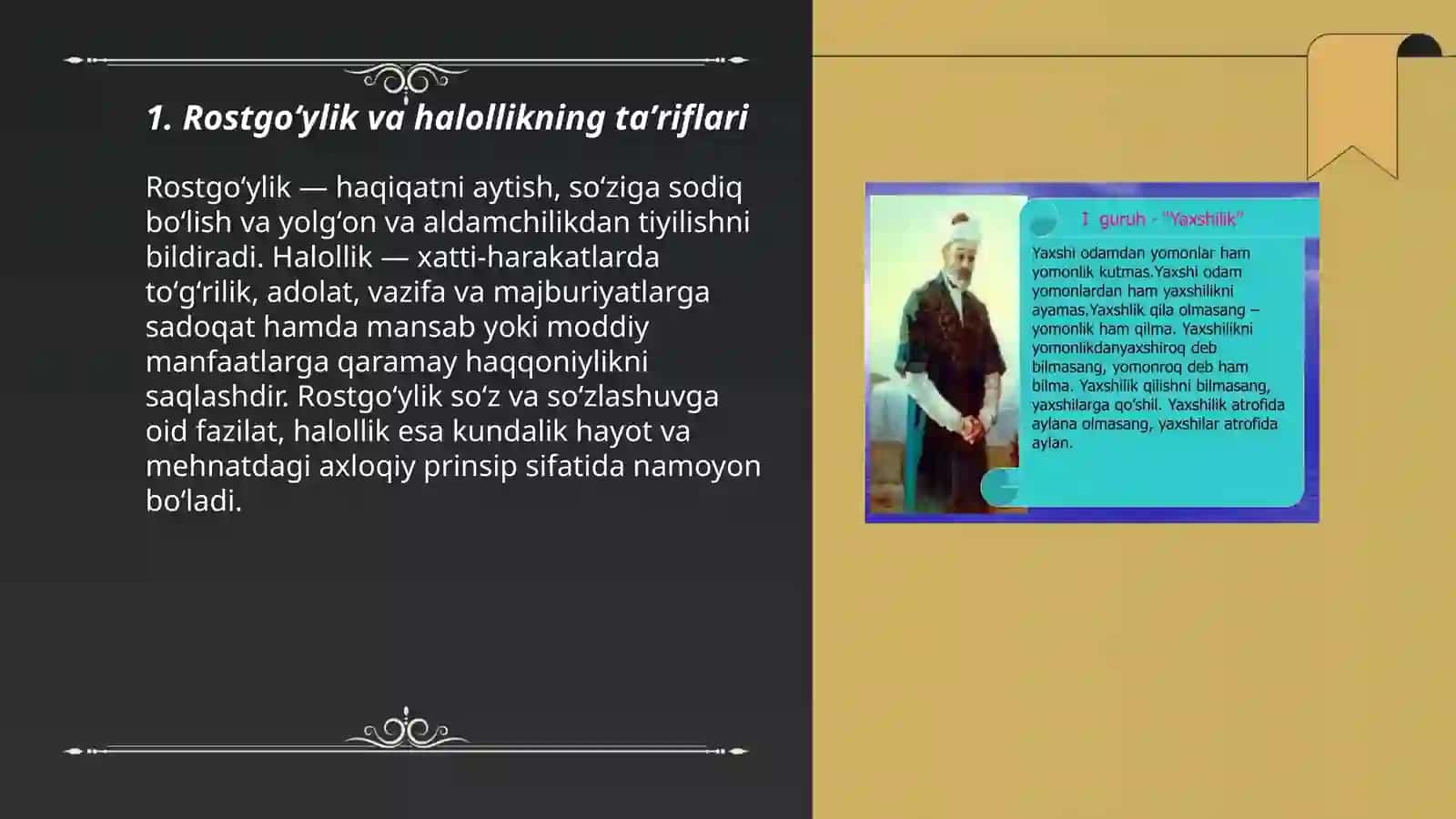 Rostgoʻylik va halollik 3