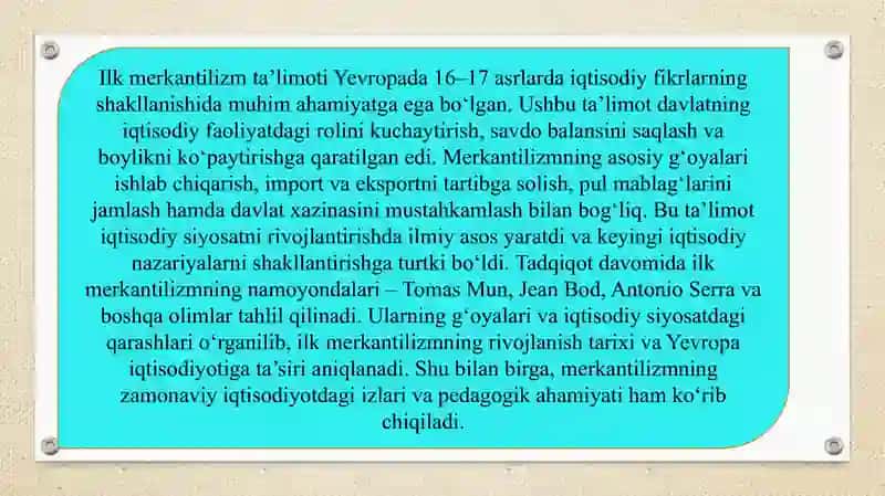 Ilk merkantilizm ta’limoti va uning namoyondalari slayd 3