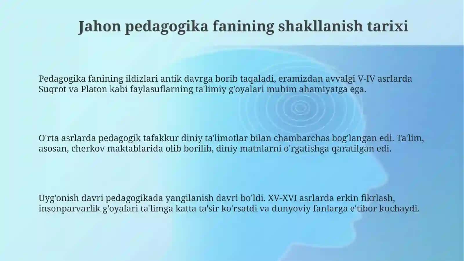 Jahon pedagogika fanining rivojlanish tarixi bayoni 3