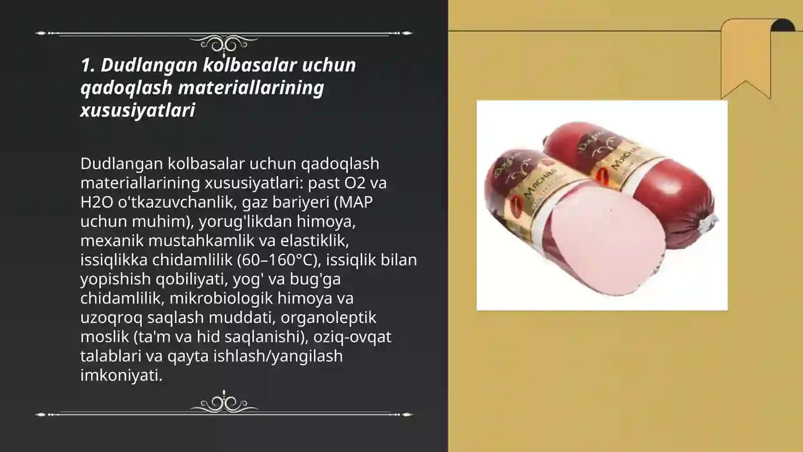 Dudlangan kolbasalar uchun qadoqlash materiallarining xususiyatlari 3