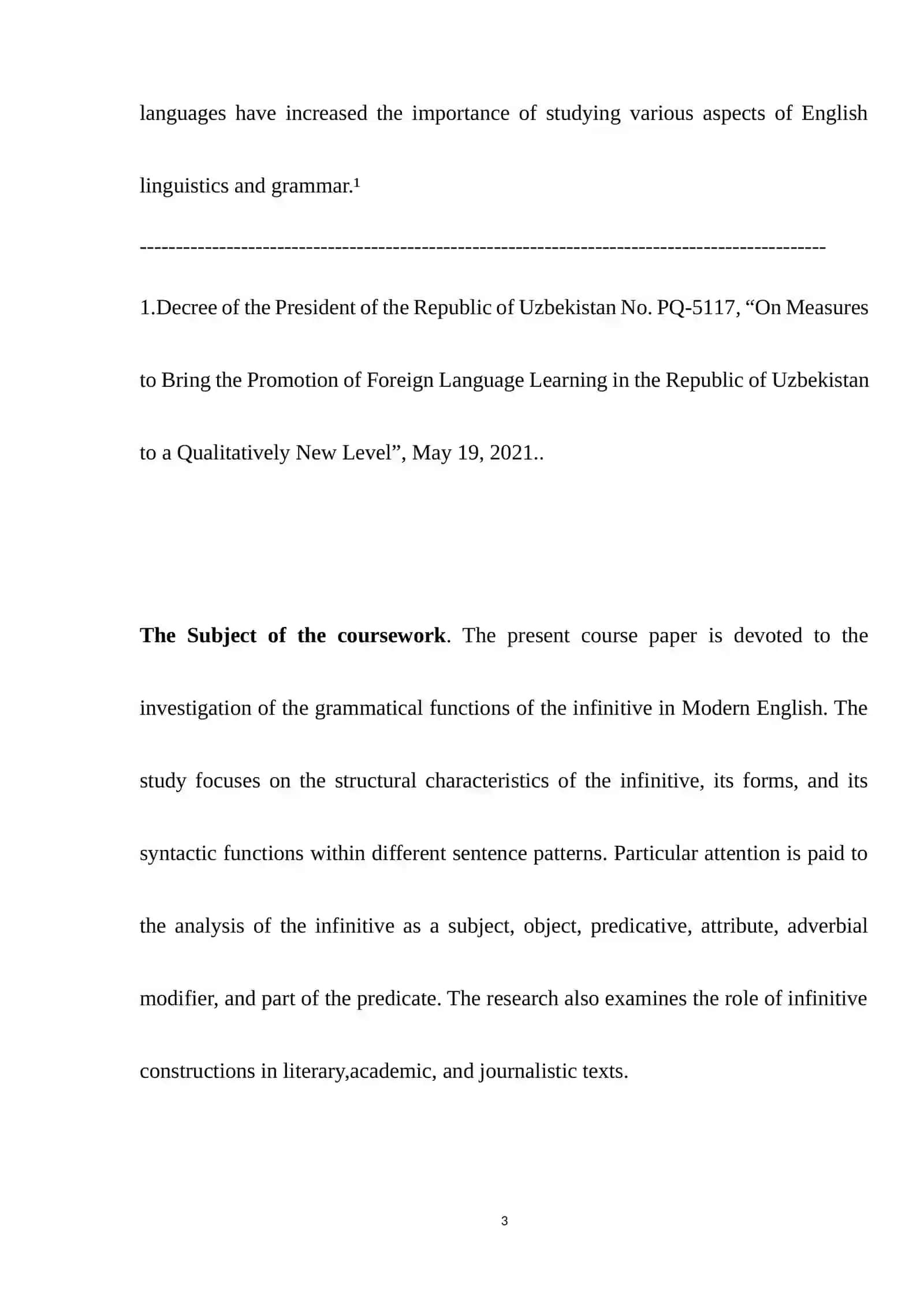 The grammatical functions of the Infinitive 3