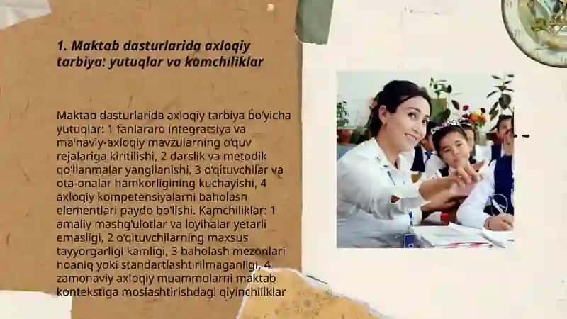Zamonaviy axloqiy tarbiyaning yutuqlari va kamchiliklari 3